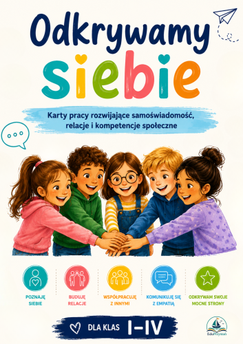 Odkrywamy siebie. Karty pracy