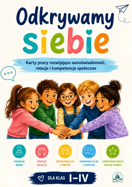 Odkrywamy siebie. Karty pracy